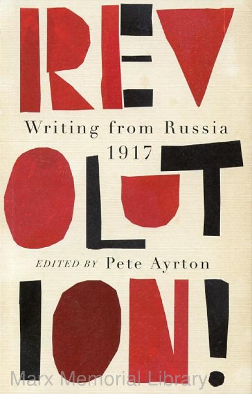 Revolution. Writings from Russia